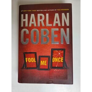 Harlan Coben Fool me Once Thriller HC Crime Suspense Thriller 4th 2016 Hardcover